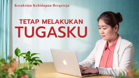 Tetap Melakukan Tugasku